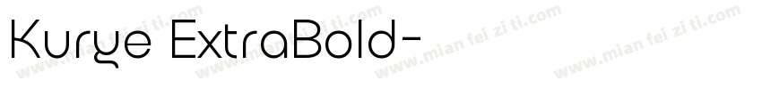 Kurye ExtraBold字体转换